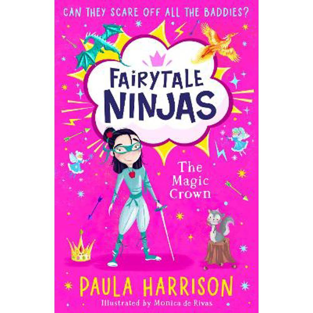 The Magic Crown (Fairytale Ninjas, Book 2) (Paperback) - Paula Harrison